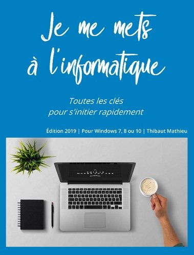 Livre Je me mets à l'informatique
